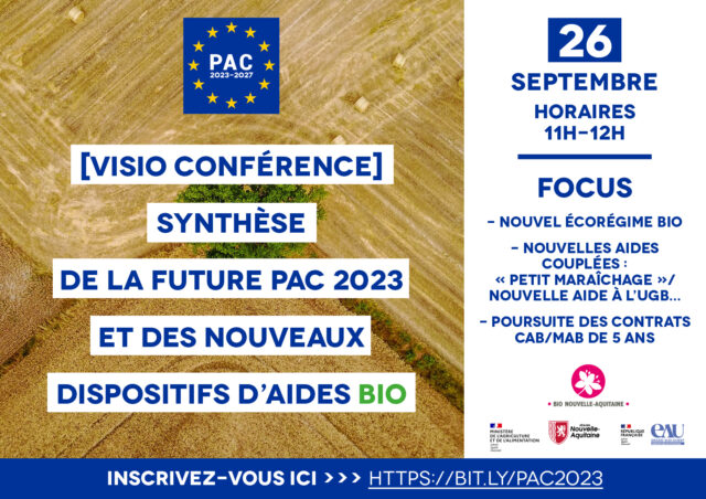 Visio conférence : Synthèse de la future PAC 2023 et des nouveaux dispositifs d’aides bio